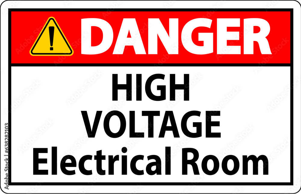 Danger Sign High Voltage - Electrical Room
