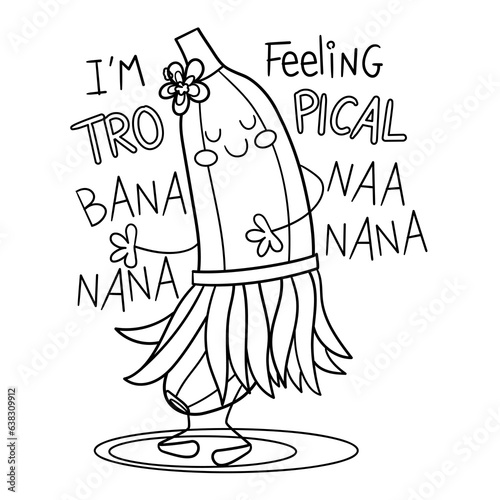 Illustration in black and white of a banana in aHawaiian skirt dancing, t-shirt design photo