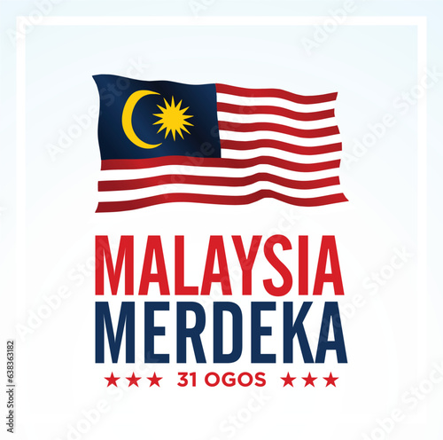 Malaysia Merdeka. 31 Ogos (Translate:  Independence of Malaysia. August 31). Vector Illustration and Logo.