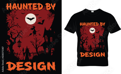  haunted by design t-shirt design 