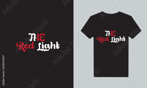 t-shirt design 'the read light