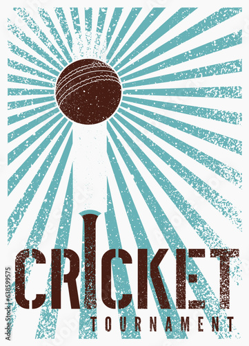 Cricket tournament typographical vintage grunge style poster design. Retro vector illustration.