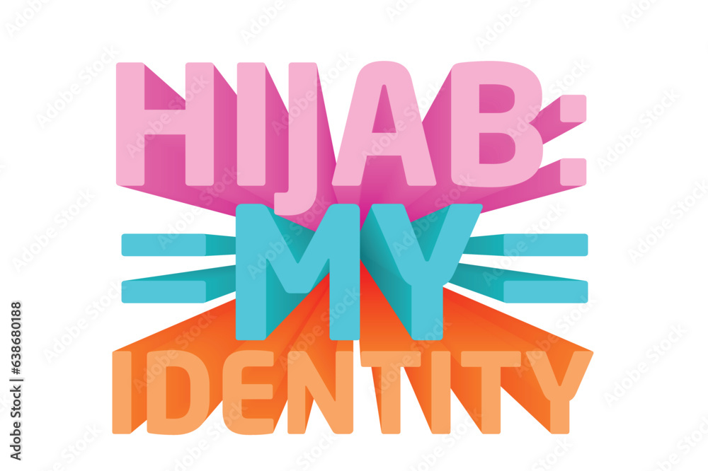 3D Text Design About International Hijab Day Quotes 3D Text Design About International Hijab Day Quotes