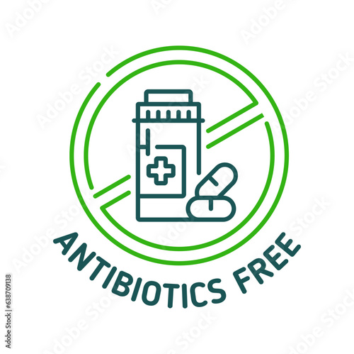 Antibiotics free icon and sign. Certified quality product contain medicines, agriculture farm bio safe warranty without antibiotics line vector sign. Healthy nutrition minimal pictogram with pills