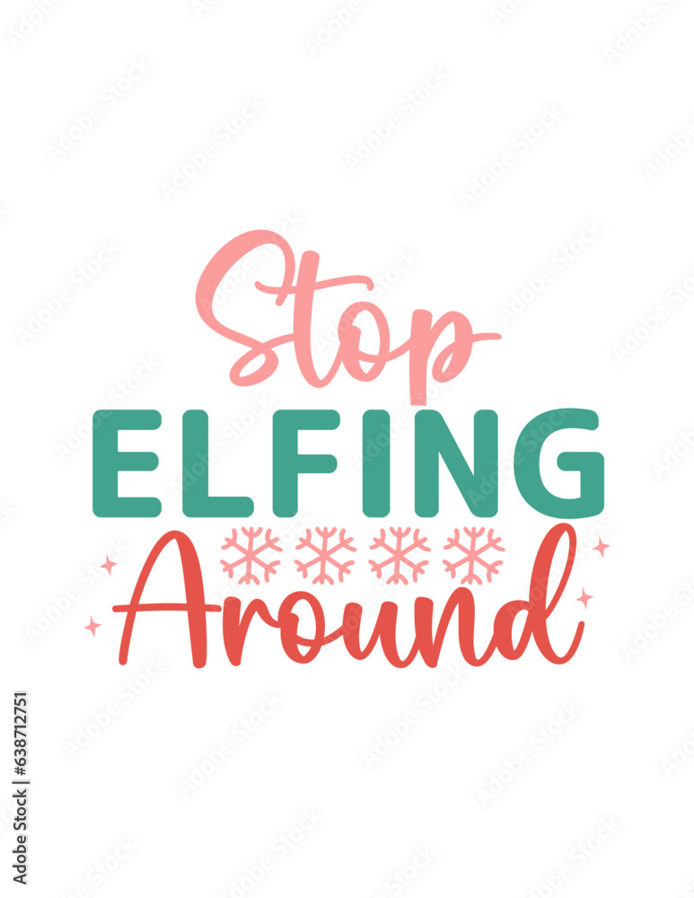 Stop elfing around