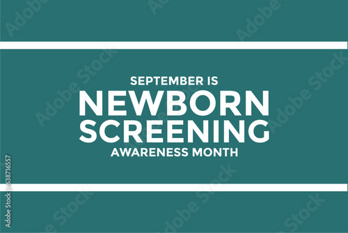 Newborn Screening Awareness Month background template Holiday concept