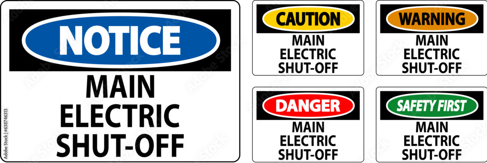 Caution Sign Main Electric Shut-Off