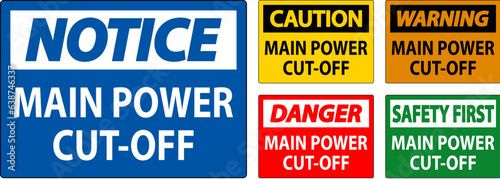 Notice Sign Main Power Cut-Off