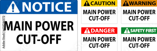 Notice Sign Main Power Cut-Off