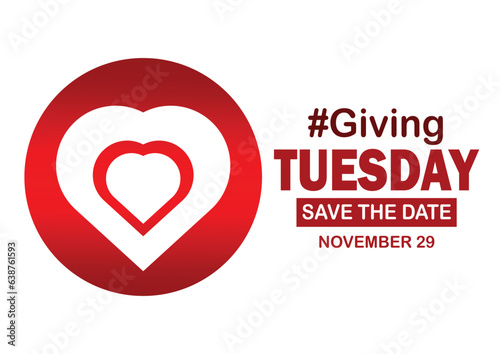 Giving Tuesday Background with Hashtag and Save the date typography. November 29. World day of giving backdrop. Vector illustration