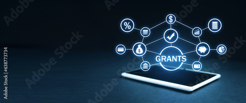 Concept Of Grants. Business. Finance