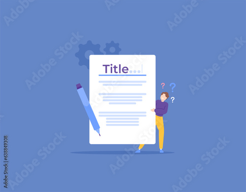 title of research thesis or final project. a student confused to determine the title of research. student problem. education, science, research proposals. illustration concept design. vector elements