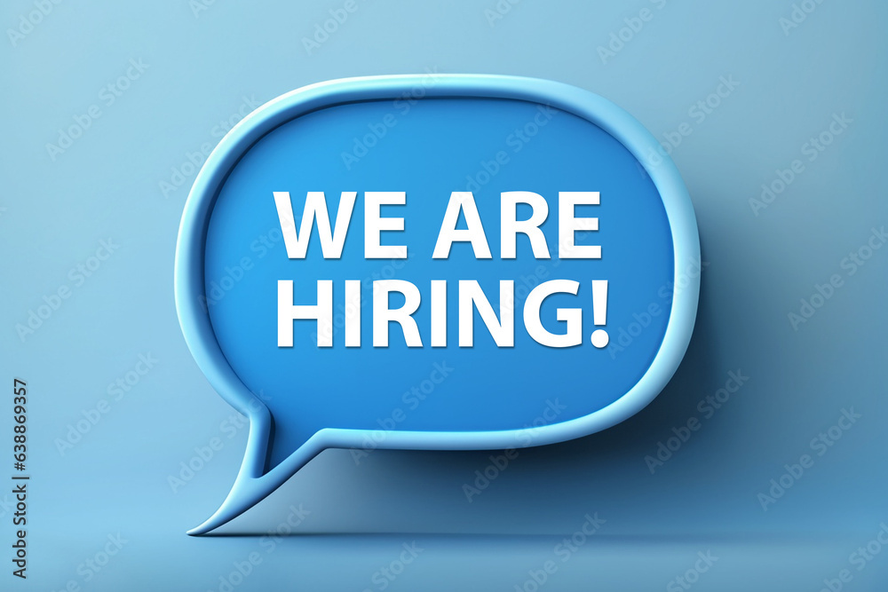 We Are Hiring written on speech bubble on blue background We Are Hiring written on speech bubble on blue background