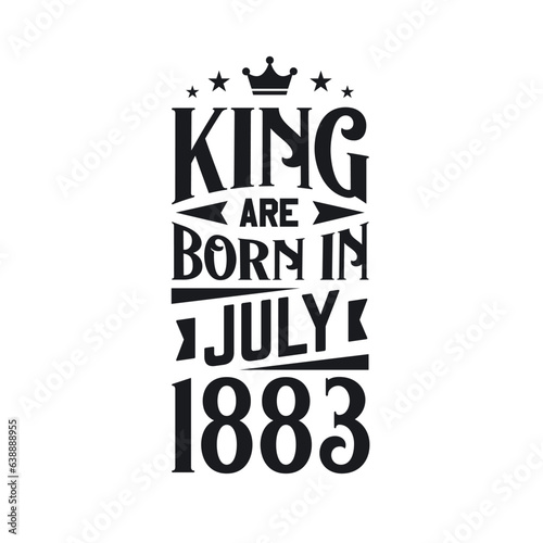King are born in July 1883. Born in July 1883 Retro Vintage Birthday