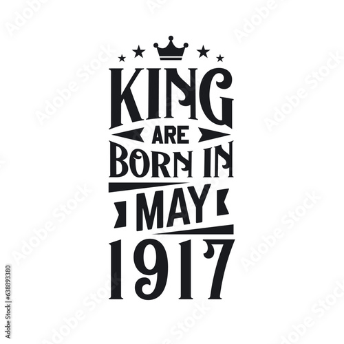 Wallpaper Mural King are born in May 1917. Born in May 1917 Retro Vintage Birthday Torontodigital.ca