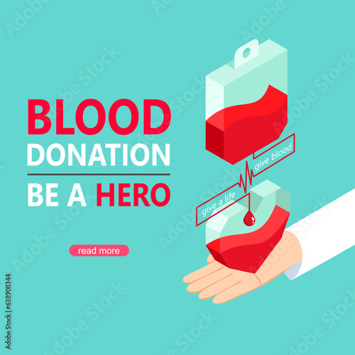 Blood bag with a heart on hand doctor. blood donation day for poster, banner, card, and background. Vector illustration isometric flat design concept.