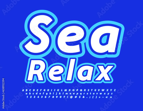 Vector creative advertisement Sea Relax. Modern Bright Font. White and Blue Alphabet Letters and Numbers set