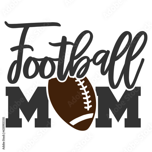 Football Mom - Football Illustration