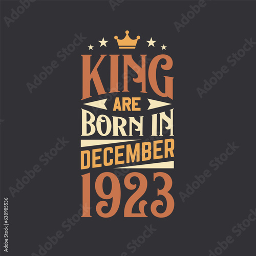 King are born in December 1923. Born in December 1923 Retro Vintage Birthday