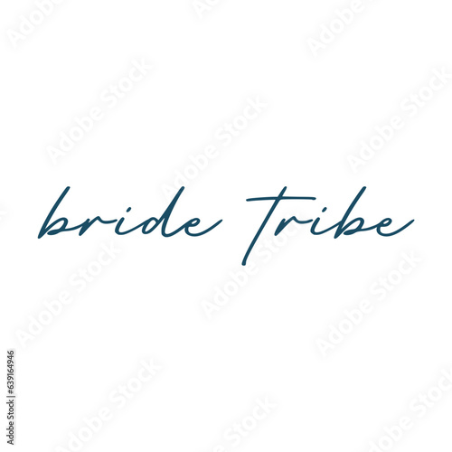 Bride tribe script text svg cut file. Isolated vector illustration.