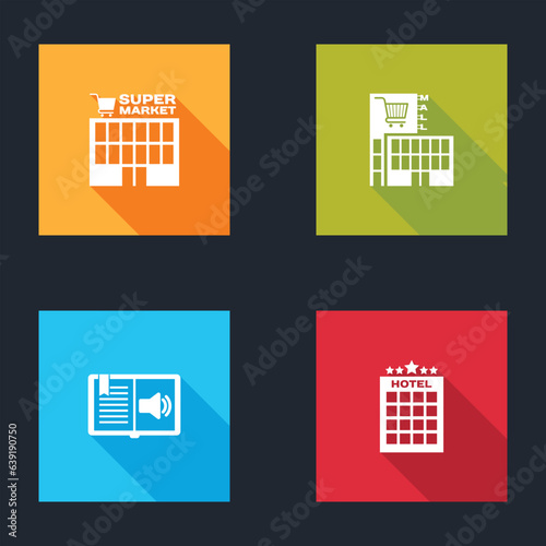 Set Supermarket building, Mall or supermarket, Audio book and Hotel icon. Vector