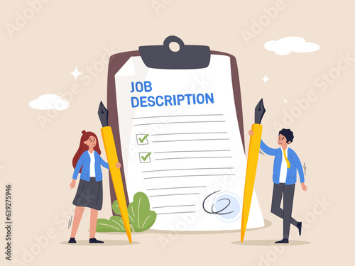 Job description concept. Qualification and requirement for job position, working scope document, duty and responsibility for employment, business people employer writing job description document.