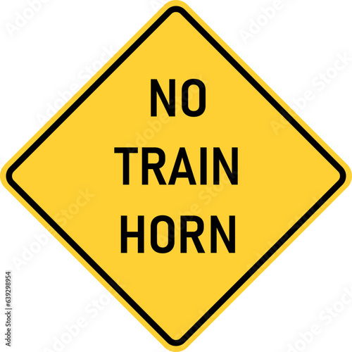 Vector graphic of a usa No Train Horn highway sign. It consists of the wording No Train Horn within a black and yellow square tilted to 45 degrees