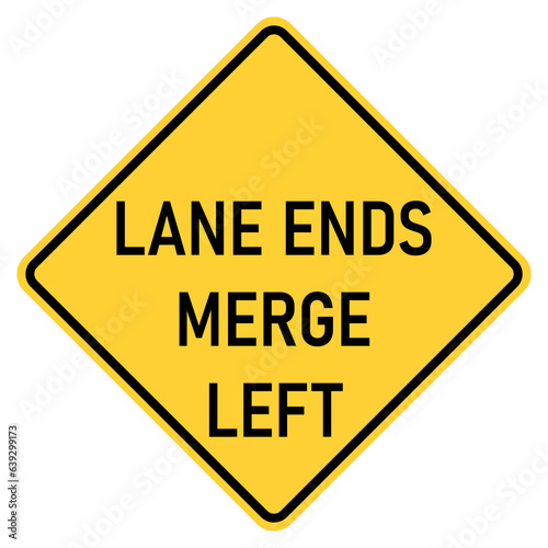 Transparent PNG of a Vector graphic of a usa Lane Ends Merge Left highway sign. It consists of the wording Lane Ends Merge Left within a black and yellow square tilted to 45 degrees