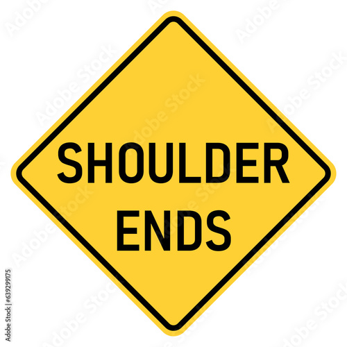 Transparent PNG of a Vector graphic of a usa Shoulder Ends highway sign. It consists of the wording Shoulder Ends within a black and yellow square tilted to 45 degrees photo