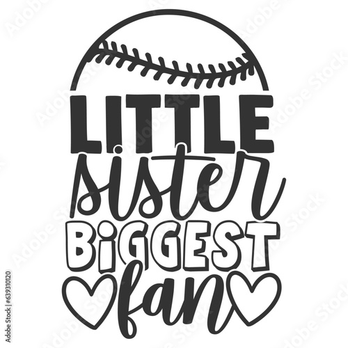 Little Sister Biggest Fan - Softball Illustration