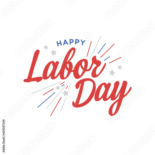 Labor Day Holiday Sign, Happy Labor Day, American Holiday, Labor Day Banner, Holiday Background, Labor Day Poster, Vector Illustration Background