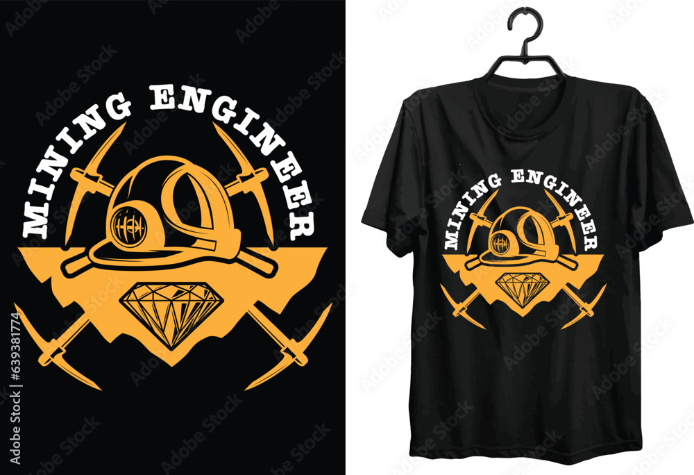 Mining T-shirt Design. Funny Gift Item Mining T-shirt Design For All Miner And Mining Lovers. Mining T-shirt Design. Funny Gift Item Mining T-shirt Design For All Miner And Mining Lovers.