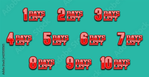 Number of days left for sale or promotion. From 1 to 10 days. Vector illustration.