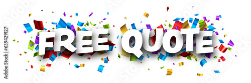 Free quote sign with colorful cut out foil ribbon confetti background. Design element. Vector illustration.