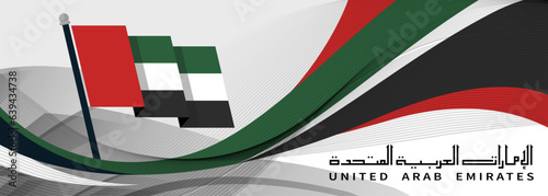 UAE national day banner for independence day. Flag of United Arab Emirates and modern geometric abstract corporate business design. Red green black theme. Country name in Arabic calligraphy. Dubai.