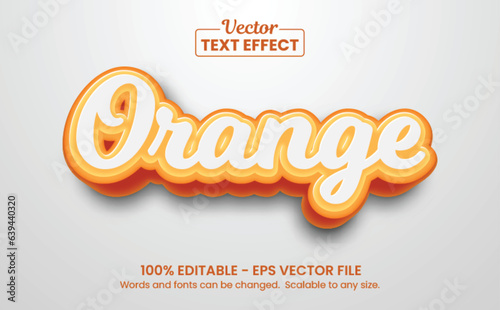Orange text effect, Editable text effect	