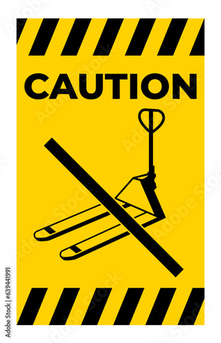 Prohibited Action Sign. Pallet Jack On White Background