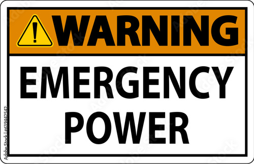 Warning Sign Emergency Power