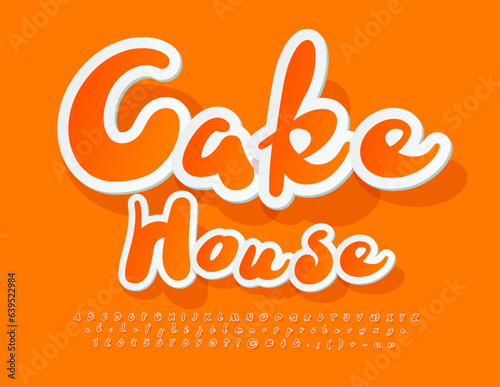 Vector playful Banner Cake House. Funny handwritten Font. Orange sticker Alphabet Letters and Numbers
