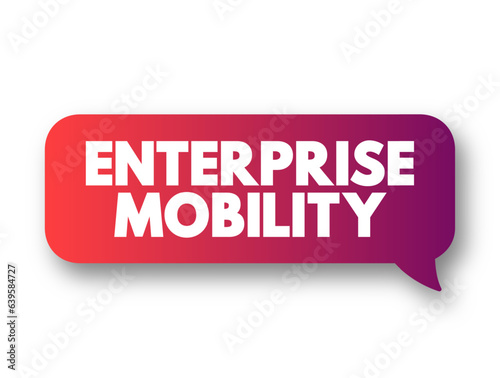 Enterprise Mobility is an approach to work in which employees can do their jobs from anywhere using a variety of devices and applications, text concept background