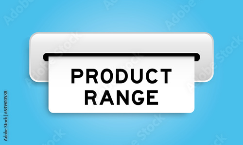 White coupon banner with word product range from machine on blue color background