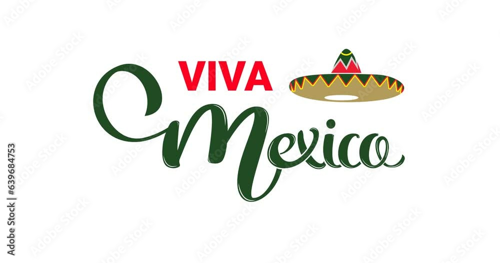 Viva Mexico lettering text with sombrero hat. Handwritten modern calligraphy text animation on the white screen alpha channel. Great use for celebrations, events, and festivals. Editable Background 