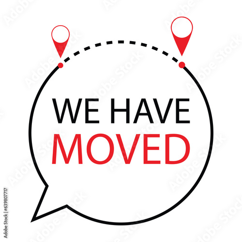 We have moved label badge for relocation office