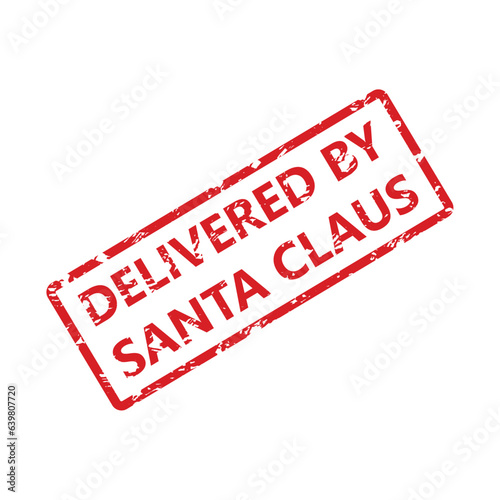 Delivered by santa clause rubber stamp texture inprint