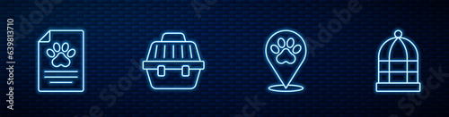 Set line Location veterinary hospital, Medical clinical record pet, Pet carry case and Cage for birds. Glowing neon icon on brick wall. Vector