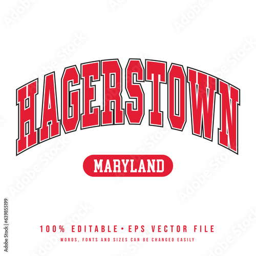 Hagerstown text effect vector. Vintage editable college t-shirt design printable text effect vector photo