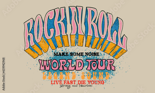 Rock and roll t-shirt print design. Music world tour poster. Live fast die young. Make some noise.