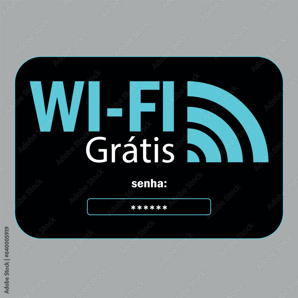Wi-fi Grátis Placa de Aviso Internet  Livre. Arte informativa preta, detalhes em azul claro e branco. Disponível espaço para senha.