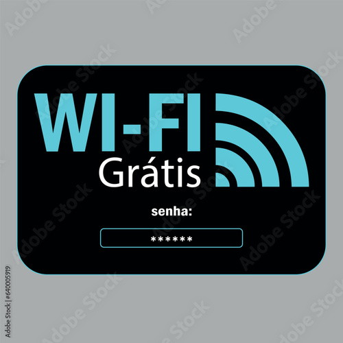 Wi-fi Grátis Placa de Aviso Internet  Livre. Arte informativa preta, detalhes em azul claro e branco. Disponível espaço para senha.