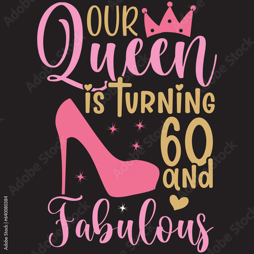 Our queen is turning 60 and fabulous